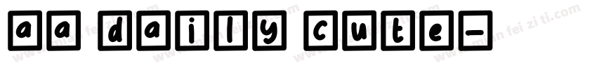 Aa daily cute字体转换